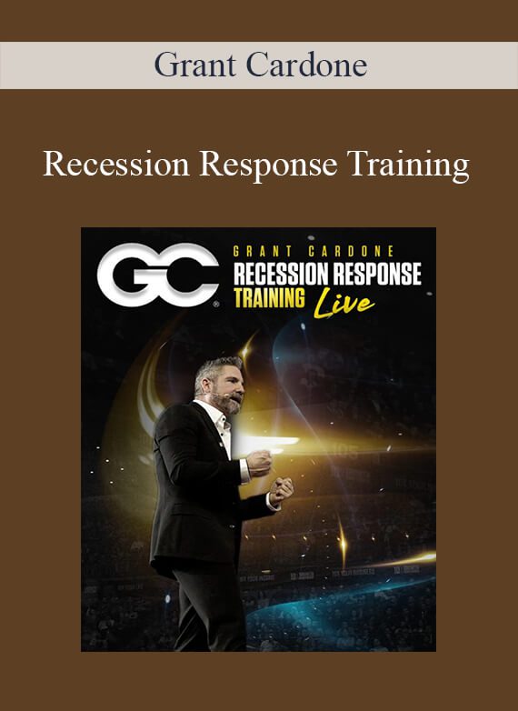 Grant Cardone - Recession Response Training