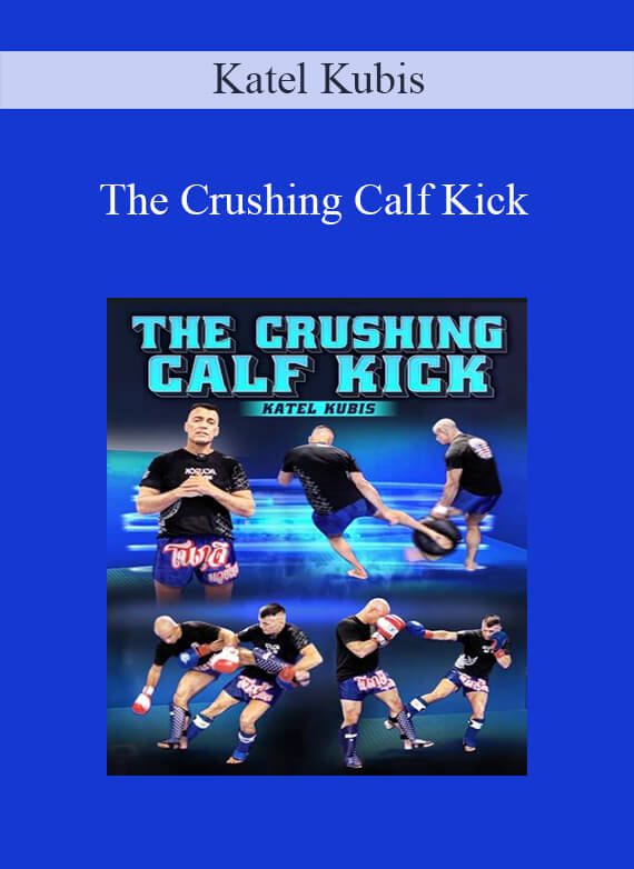 Katel Kubis - The Crushing Calf Kick