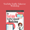 Liz Tomey - YouTube Traffic Takeover Workshop