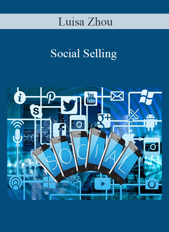 Luisa Zhou – Social Selling