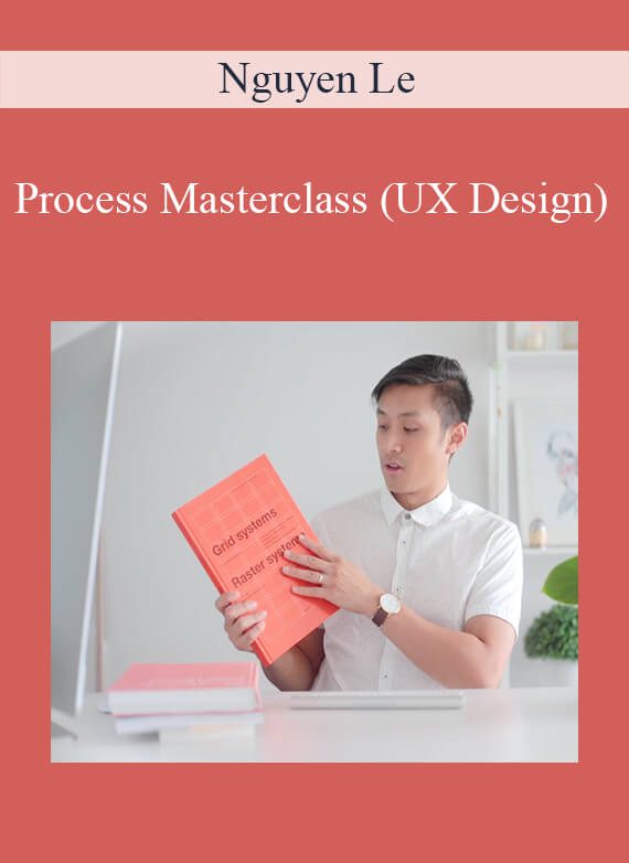 Nguyen Le - Process Masterclass (UX Design)