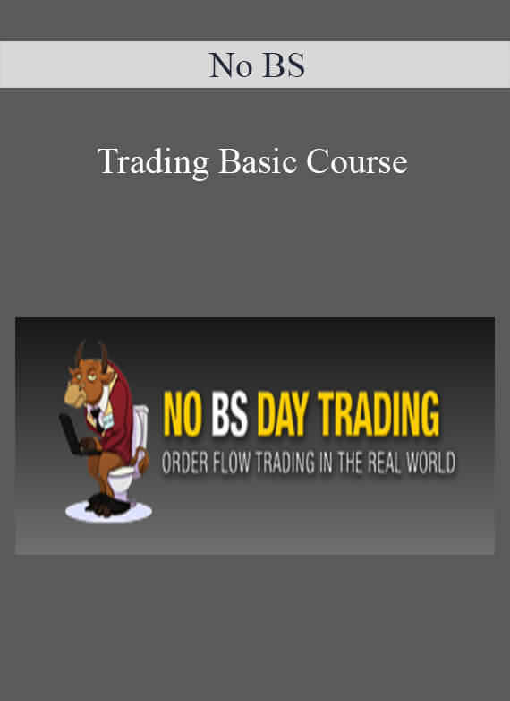 No BS - Trading Basic Course