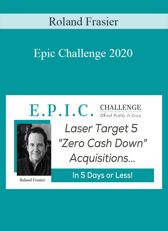 Roland Frasier - Epic Challenge 2020