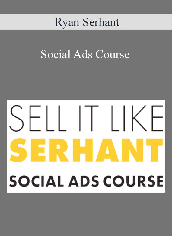 Ryan Serhant - Social Ads Course