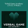 Todd Valentine - Verbal Game Academy ( FULL 8 Week )