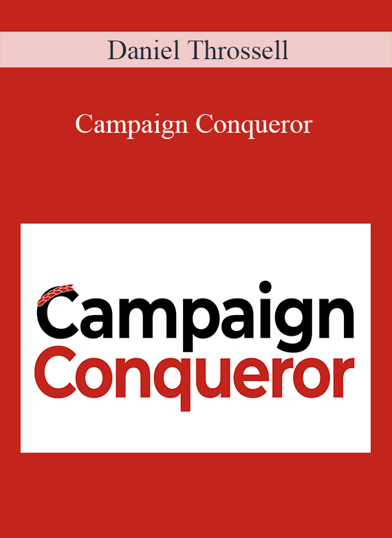 Daniel Throssell - Campaign Conqueror