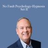 Dave Dobson - No Fault Psychology-Hypnosis Set II