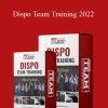 David Olds - Dispo Team Training 2022