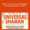 Don Oscar Miro-Quesada - Path of the Universal Shaman Advanced Intensive 2022