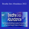 Dr. Judith Kravitz - Breathe Into Abundance 2022