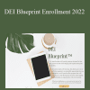 Dr. Sam - DEI Blueprint Enrollment 2022