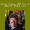 Larry Crane - Release Technique CDs - Special Clean-Up - 256k & FLAC