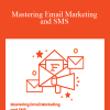 Lunar Solar Group - Mastering Email Marketing and SMS