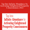 Michael B. Beckwith - Tap Into Infinite Abundance by Activating Enlightened Prosperity Consciousness 2022