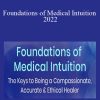 Tina Zion - Foundations of Medical Intuition 2022