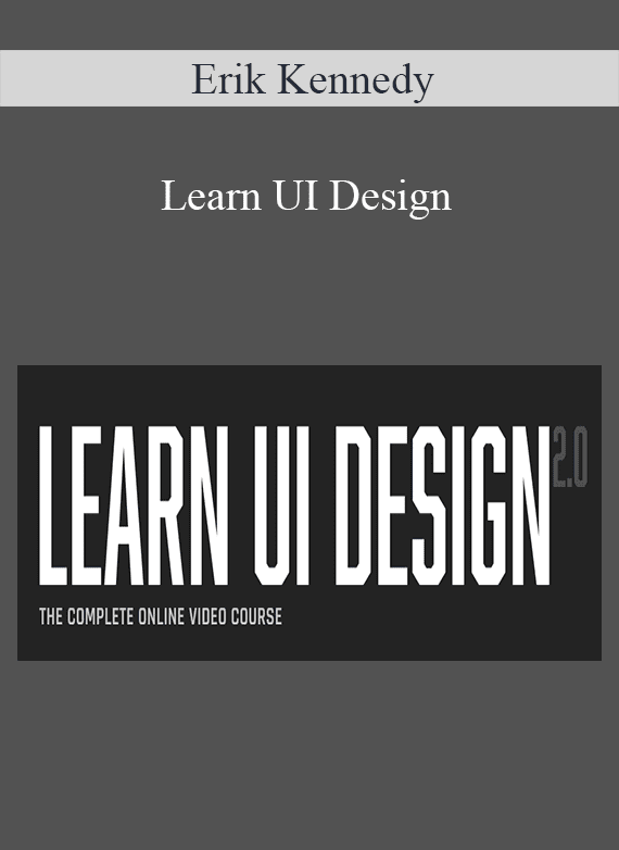 Erik Kennedy - Learn UI Design