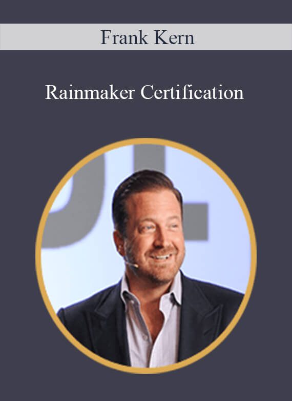 Frank Kern - Rainmaker Certification