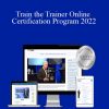 Jack Canfield - Train the Trainer Online Certification Program 2022