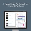 Joey Gilkey - 7-figure Sales Playbook Fire Yourself Playbook