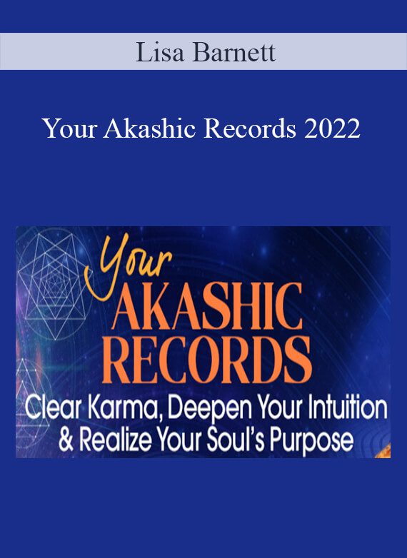 Lisa Barnett - Your Akashic Records 2022