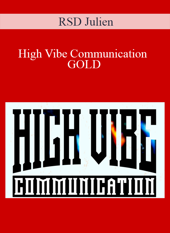 RSD Julien - High Vibe Communication GOLD