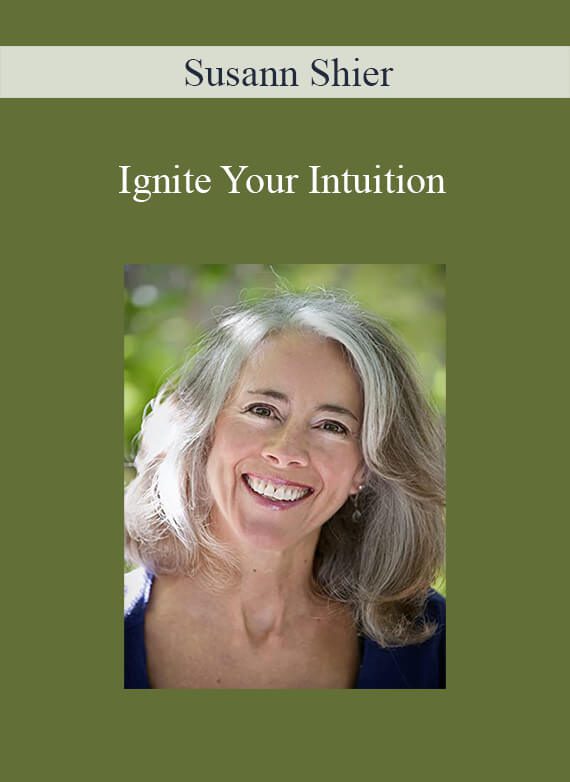 Susann Shier - Ignite Your Intuition