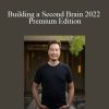 Tiago Forte - Building a Second Brain 2022 Premium Edition