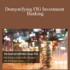 Albert Blankenship - Demystifying FIG Investment Banking