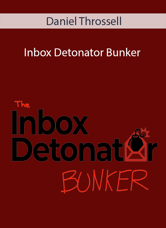 Daniel Throssell - Inbox Detonator Bunker.