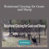 Deborah Niemann - Rotational Grazing for Goats and Sheep