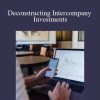 Silab Mohanty - Deconstructing Intercompany Investments