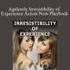 Adam Gilad - Agelessly Irresistibility of Experience Action Now Playbook