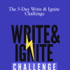 Alex Cattoni - The 5-Day Write & Ignite Challenge