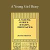 Anonymous - A Young Girl Diary