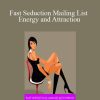 Asf - Fast Seduction Mailing List Energy and Attraction