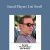 Ben Settle - Email Players List Swell