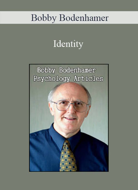 Bobby Bodenhamer - Identity