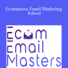 Boyuan Zhao - Ecommerce Email Marketing School