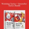 Charles Burdett - Workshop Tactics + Storyteller Tactics Bundle