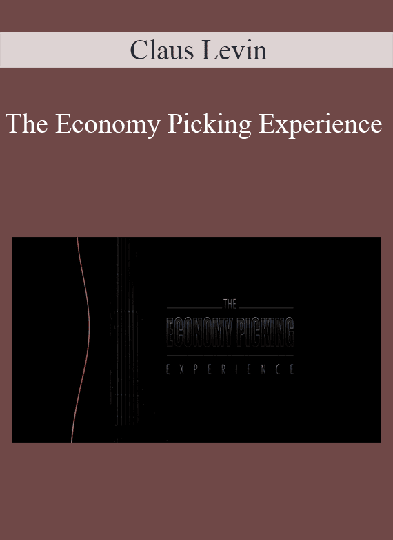 Claus Levin - The Economy Picking Experience