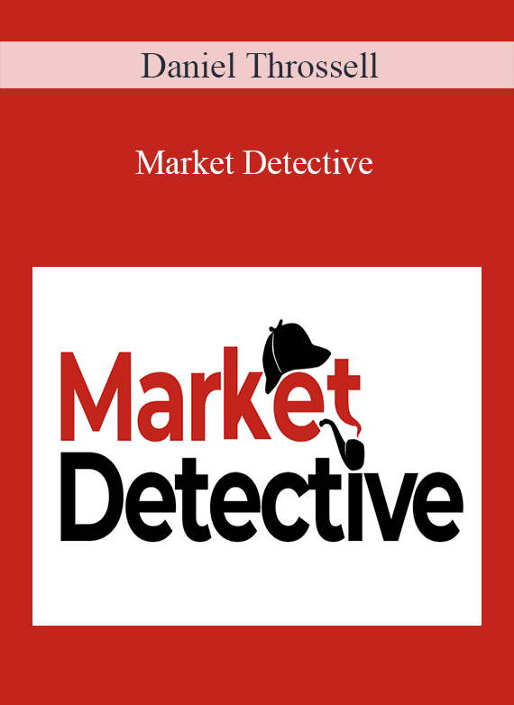 Daniel Throssell - Market Detective