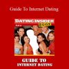 Dating Insider - Guide To Internet Dating