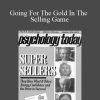 Donald Moine - Going For The Gold In The Selling Game