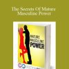 Dr Paul - The Secrets Of Mature Masculine Power