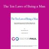 Dr Paul - The Ten Laws of Being a Man