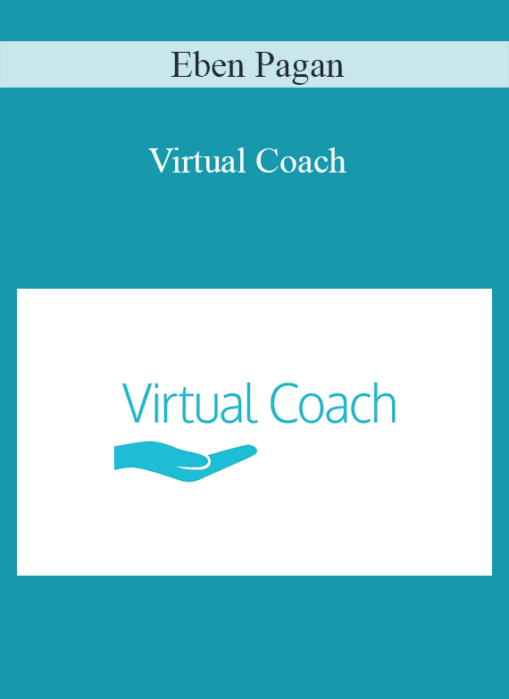 Eben Pagan - Virtual Coach