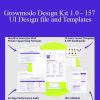 Growmodo Design Kit 1.0 - 157 UI Design file and Templates