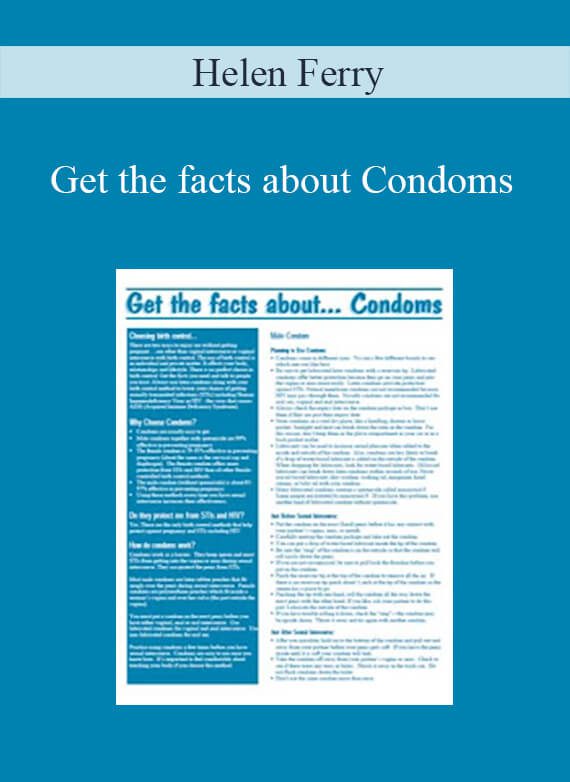 Helen Ferry - Get the facts about Condoms