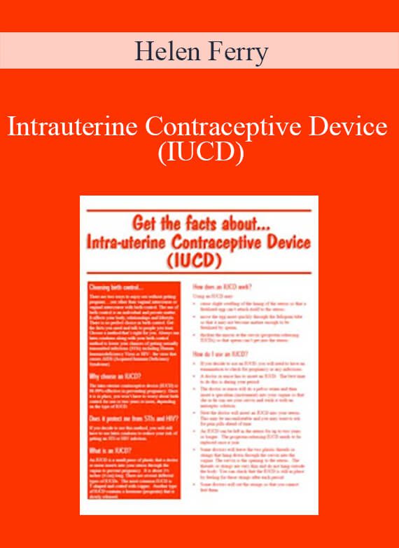 Helen Ferry - Intrauterine Contraceptive Device (IUCD)