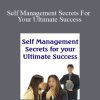 Helene Malmsio - Self Management Secrets For Your Ultimate Success